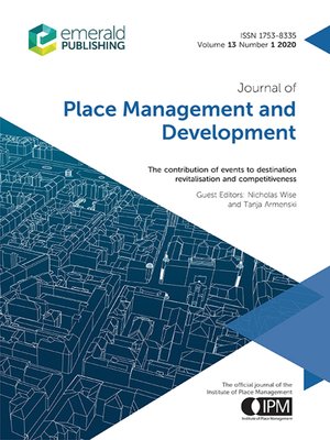 cover image of Journal of Place Management and Development, Volume 13, Number 1